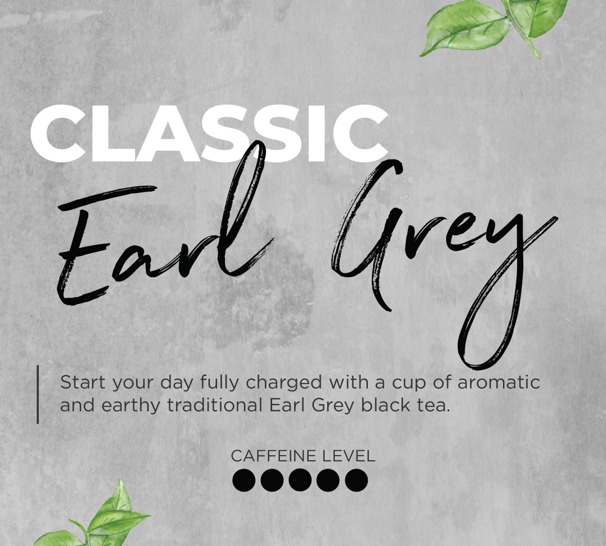 Classic Earl Grey