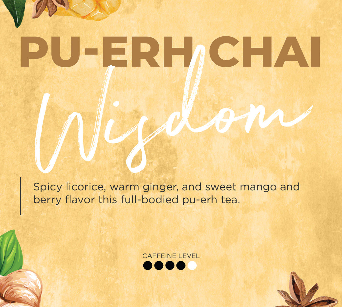 Pu’erh Chai Wisdom
